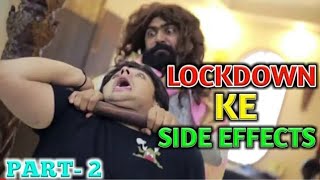 Lockdown ke side effects part- 2 | ashish chanchlani