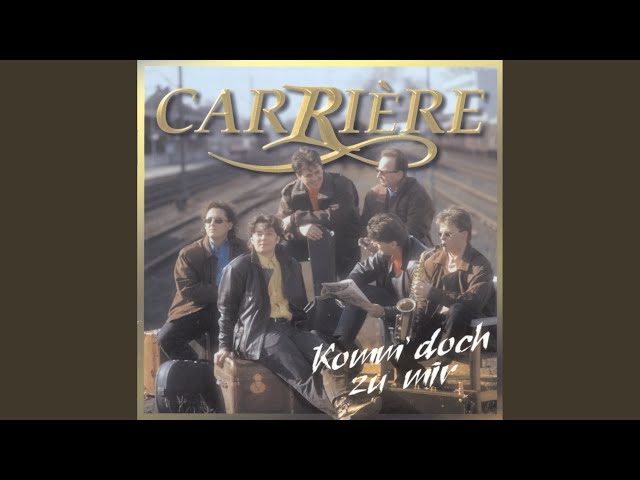 Carriere - Ich will nur Dich