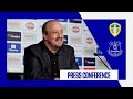 LEEDS UNITED V EVERTON | RAFA BENITEZ LIVE PRESS CONFERENCE | PREMIER LEAGUE GW2