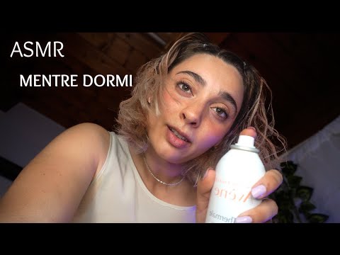 MI PRENDO CURA DI TE MENTRE DORMI 🌙 | Contro il Caldo 🍦ASMR