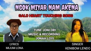 NGOK MIYAR NAM AKENA/ LYRICS MIJUM LONA/ SINGER KENI BOM LENDO / TUNE JONI ORI/ PRODUCER N. RUMI