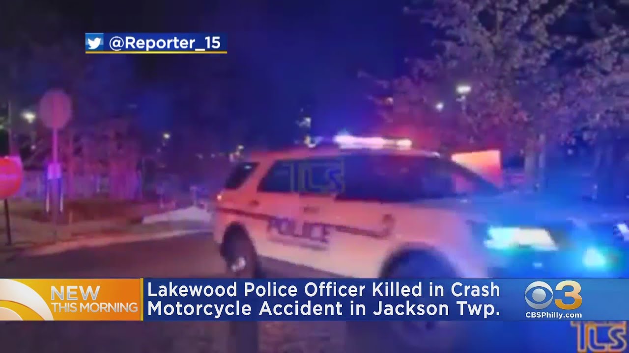 Lakewood Police Officer Killed In Motorcycle Accident In Jackson ...