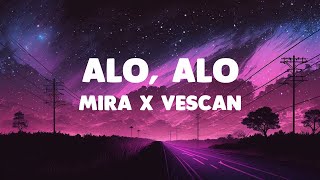 Alo, Alo / Mix / MIRA, Vescan, DJ Project, Smiley, JUNO, Cabron, Theo Rose