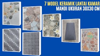 7 Model keramik lantai kamar mandi ukuran 30x30 cm terbaru