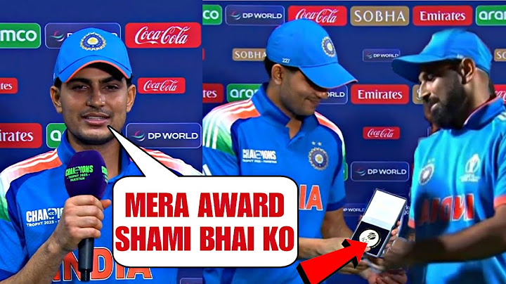 Shubman Gill gave his MAN OF THE MATCH AWARD to Mohammed Shami after India won vs Bangladesh | CT