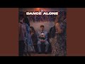 Dance Alone 