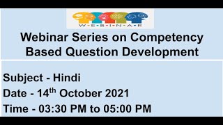 Webinar Series on Competency Based Question Development - Hindi