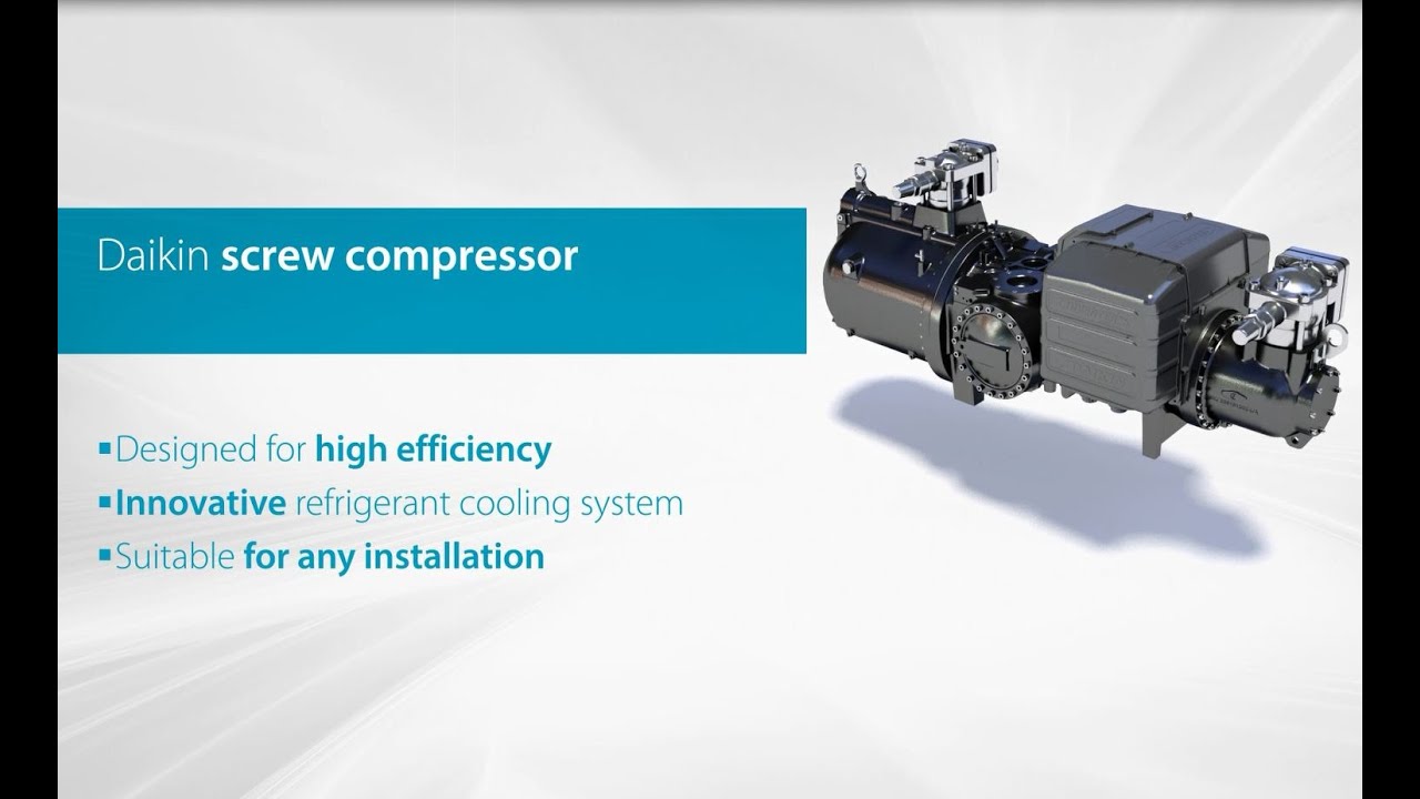 Daikin Single Screw Compressors YouTube