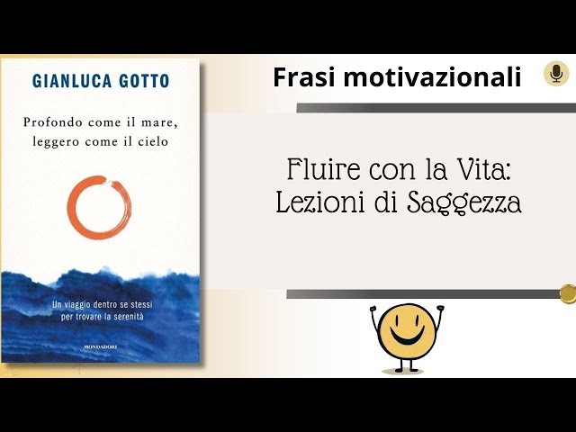 Profondo come il mare, leggero come il cielo: Un viaggio