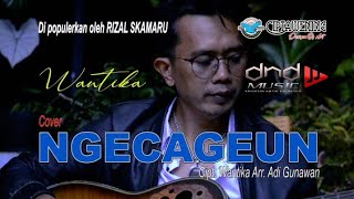 Wantika - NGECAGEUN ( Cover ) Official Music Video