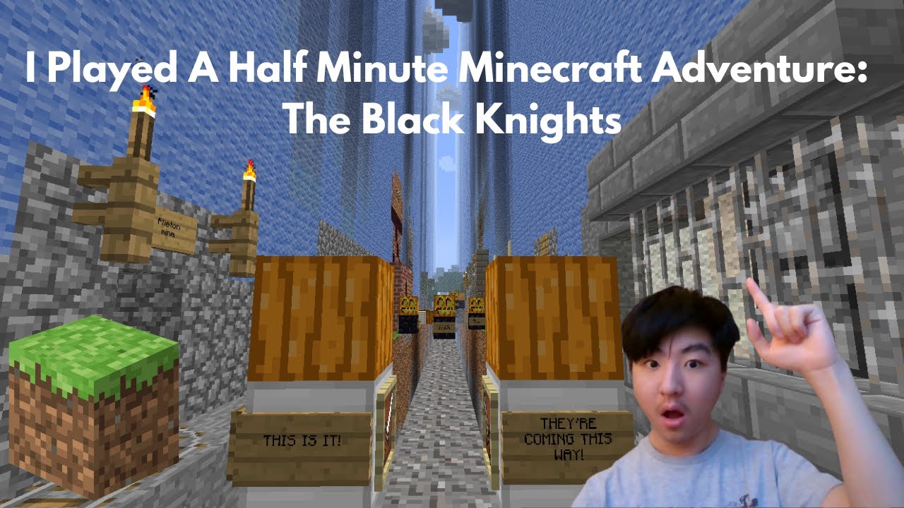 I Played A Half Minute Minecraft Adventure: The Black Knights - YouTube