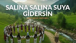 Salına Salına Suya Gidersin - Karadeniz