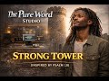 STRONG TOWER 🙌🏾 | Afrobeat Worship Anthem #music #christianmusic #love #victoryinjesus