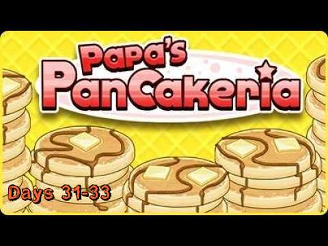 EB Plays Papa's Pancakeria - Days 31-33