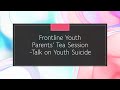 5 Dec 2020 Frontline Youth Parents' Tea Session