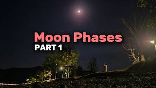 All Moon Phases Explained - Part 1