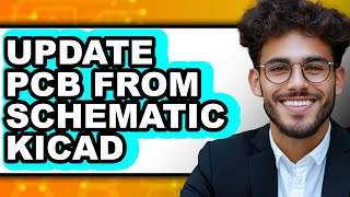 How to Update Pcb from Schematic Kicad (only Way)