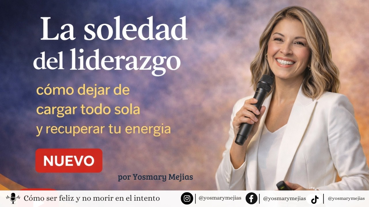 La soledad del liderazgo: cómo dejar de cargar todo sola y recuperar tu energía