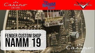 Fender Custom Shop Event Namm19