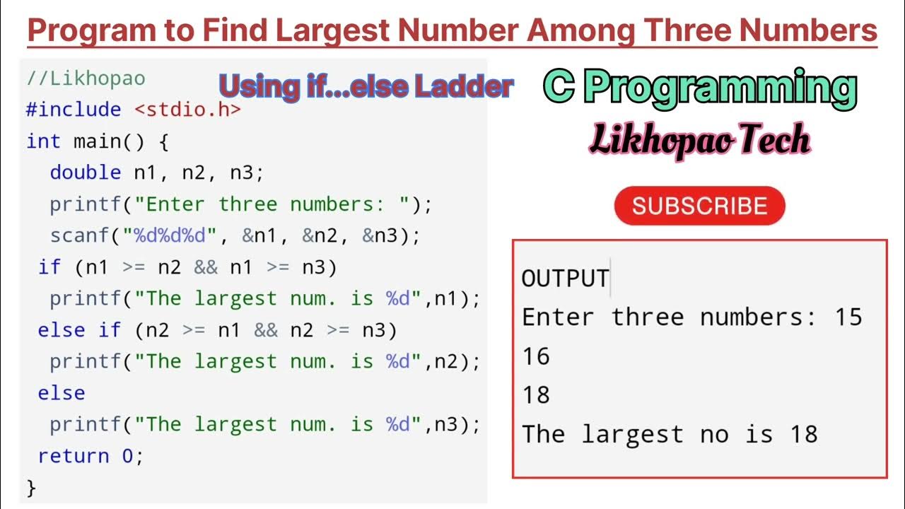 WAP To Find Largest Number Among Three Numbers Using If else Ladder wap-to-find-largest-number-among-three-numbers-using-if-else-ladder