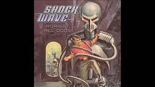 Download Lagu 2023 - SHOCK WAVE - Against All Odds  (Full Album) MP3