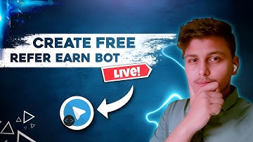 How To Create Free Refer Earn Bot | with Free hosting