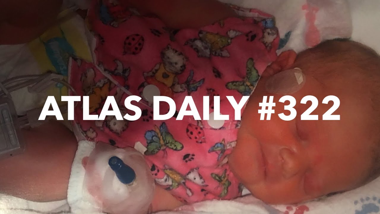 ⁣NICU Awareness Month | Adam Collette - Atlas Daily 322