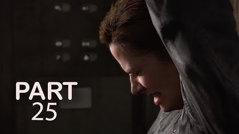 The Last of Us Part II Remastered Walkthrough Part 25- HOSPITAL (Fidelity Mode) No Commentary