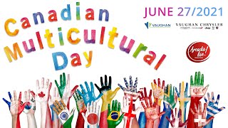 Canadian Multicultural Day - June 27/2021
