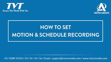 TVT || How to Set Motion and Schedule Recording