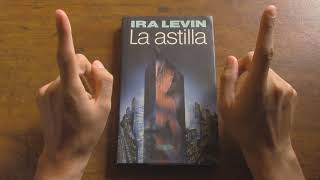 La astilla (Ira Levin) - Reseña