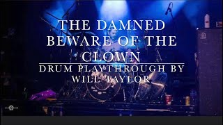 The Damned - Beware of The Clown - Drum Play Though - by Will Taylor