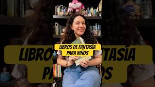Libros de fantasía infantil #libros #booktok #booktube #books #lectores #literatura #bookstagram