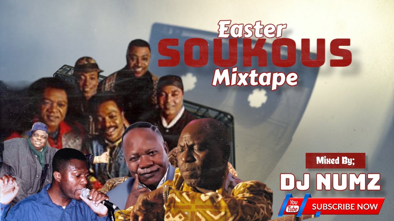 DJ NUMZ EASTER SOUKOUS MIXTAPE