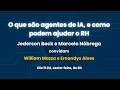 O que são agentes de IA, e como podem ajudar o RH