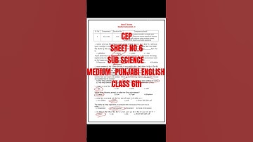 CEP SHEET 6 SCIENCE 6TH.  #pseb #punjabeducation #cep #class6 #science #shorts
