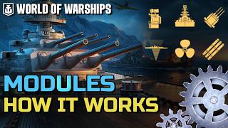 How It Works: Modules | World of Warships (Updated Guide)
