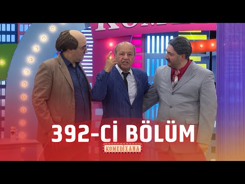 Komedixana 392-ci Bölüm