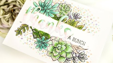 Unity Quick Tip: Masked Off Succulent Card + Copic Coloring