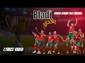 BLADI Douaa Serhir Feat Mounia Vizualiser African Cup Of Nations Morocco CAN 2025