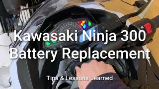 Kawasaki Ninja 300 Battery Replacement  Tips & Lessons Learned