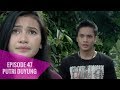 Putri duyung  episode 47