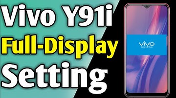 Vivo Y91I Full Screen Display