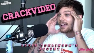 Louis Tomlinson’s accent - CRACKVIDEO #1