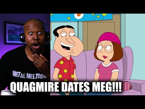 Hilarious Reaction To Family Guy- Quagmire Dates Meg