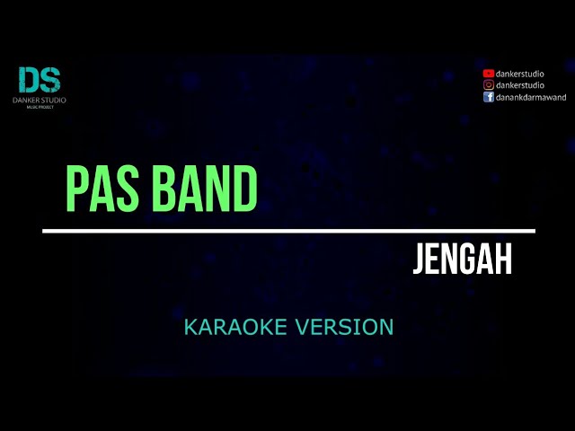 Pas band jengah ( Karaoke version ) tanpa vokal class=