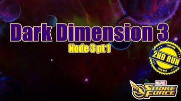 Marvel Strike Force Dark Dimension 3 2nd Run Node 3 Part 1
