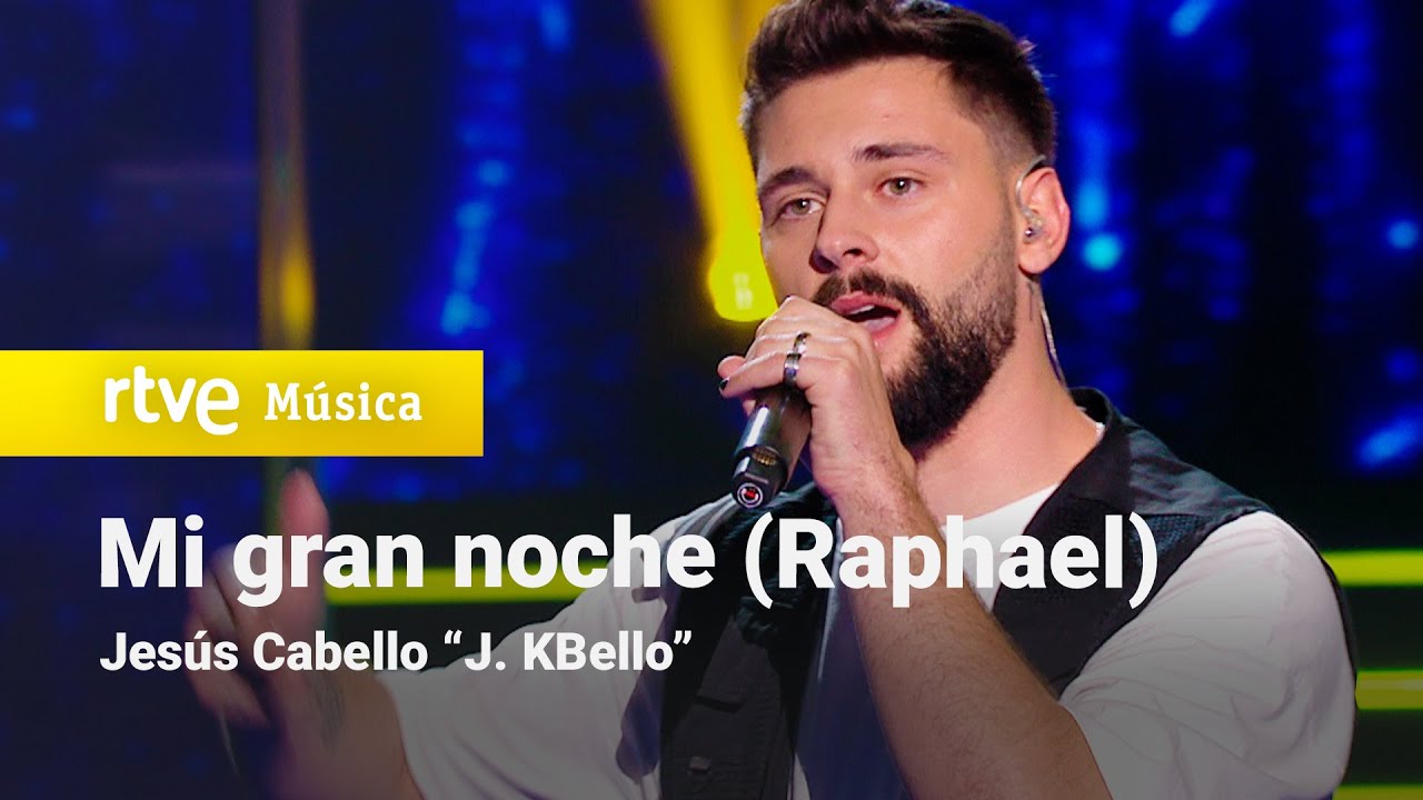 Jesús Cabello “J. KBello” – “Mi gran noche (Raphael)” | Cover Night