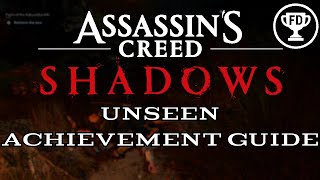 Unseen Ins Creed Shadows Achievement Guide Ag