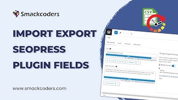 Import & Export SEOPress Field Data in WordPress Posts | Complete Tutorial